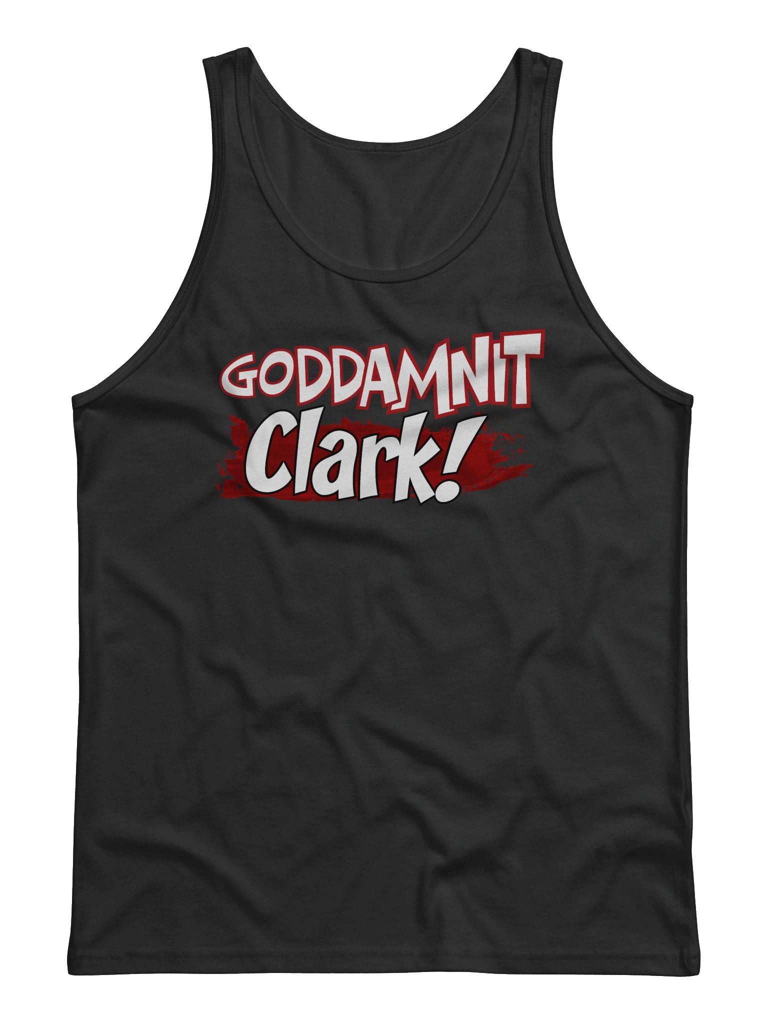 GODDAMNIT Clark! Tank product image (1)