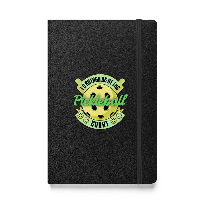 Id Rather Be At The Pickleball Court Hardcover Journal product image (1)