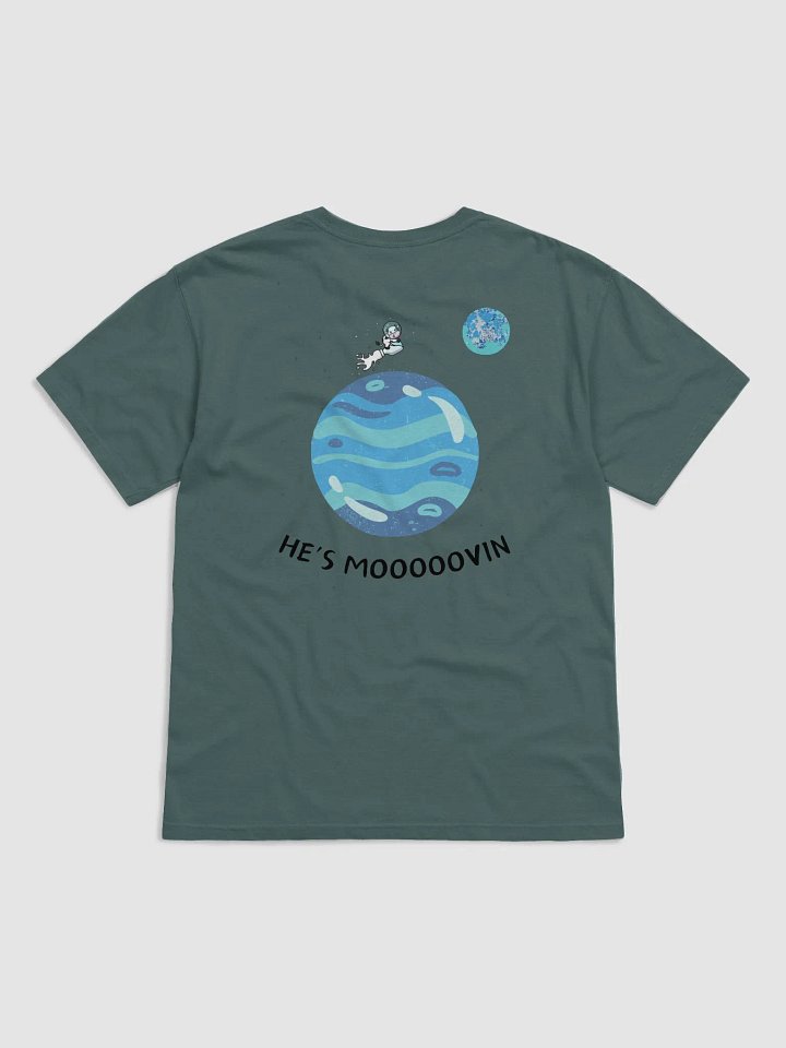 HE'S MOOOOOVIN - Unisex Tee product image (7)