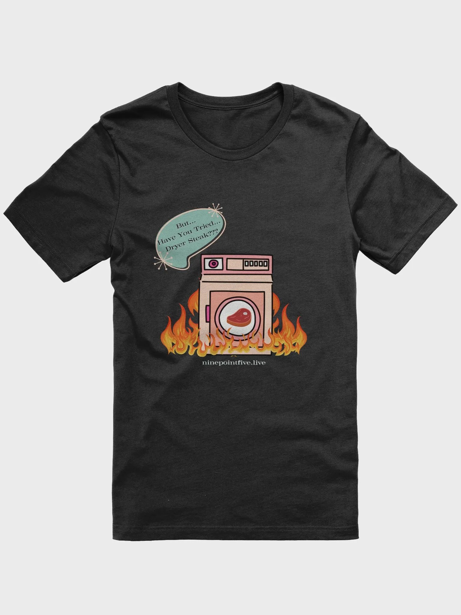 Dryer Steak T-Shirt product image (2)