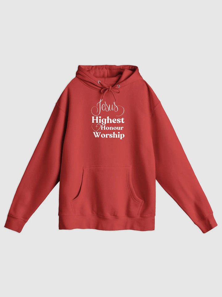 Jesus Highest Honour Worship Hoodie product image (1)