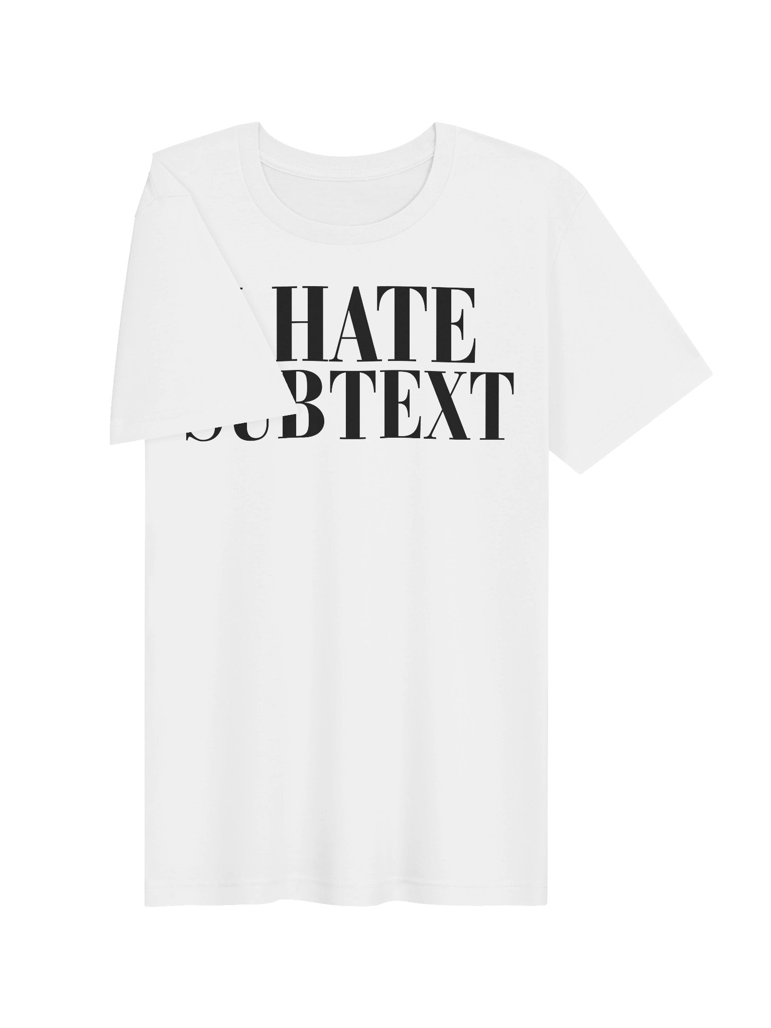 I HATE SUBTEXT Shirt (White) product image (3)