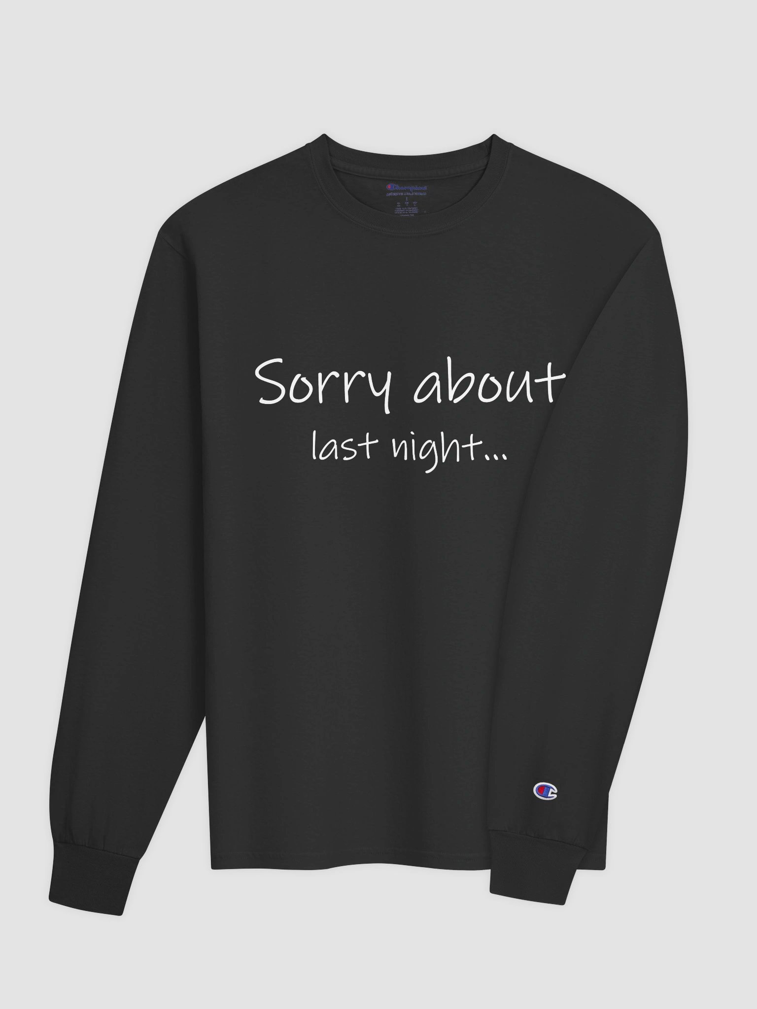 Sorry About Last Night Long Sleeve Tee product image (4)