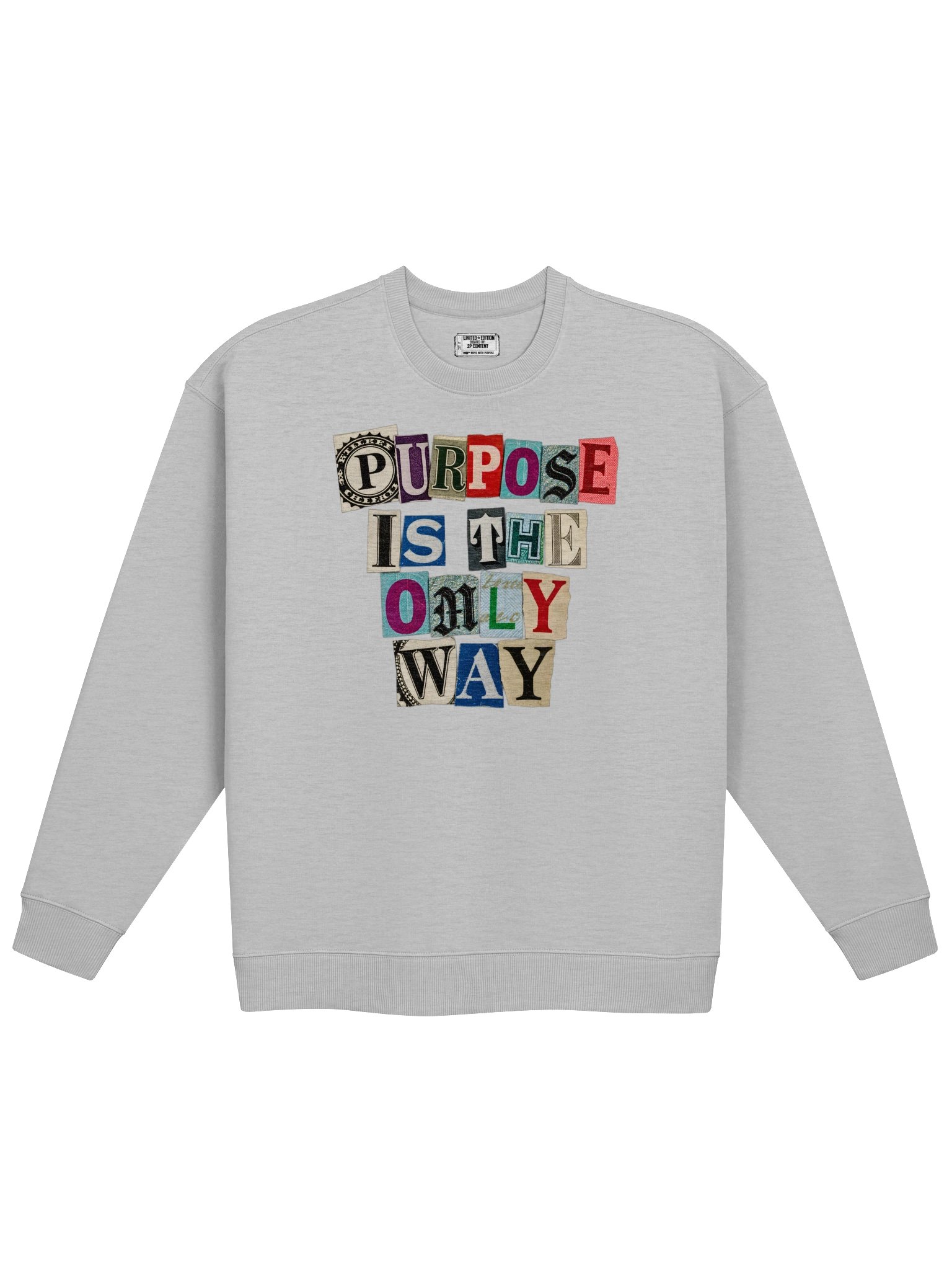 Purpose Is the Only Way Oversized Sweatshirt product image (1)
