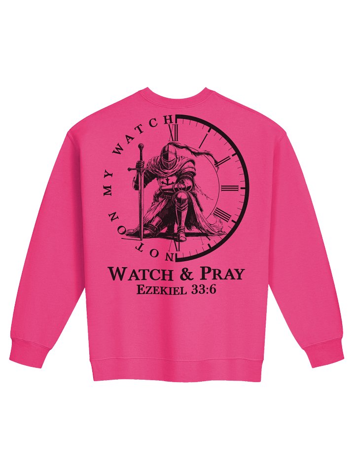 Not On My Watch, Lte Sweatshirt product image (2)