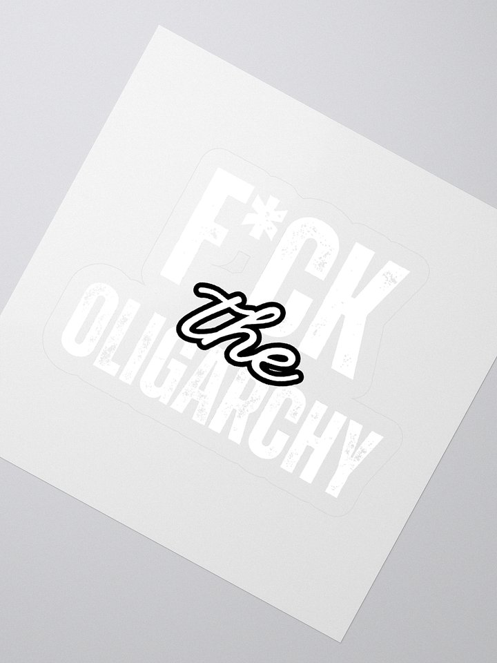 F*ck the Oligarchy Kiss Cut Stickers (in white) product image (2)