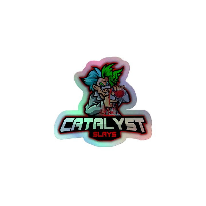 CATALYSTSLAYS STICKER product image (1)