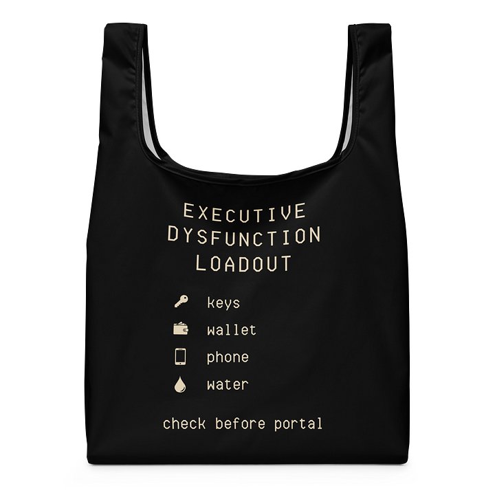 Executive Dysfunction Shopping Bag | Neurodivergent Reusable Errand Bag product image (1)