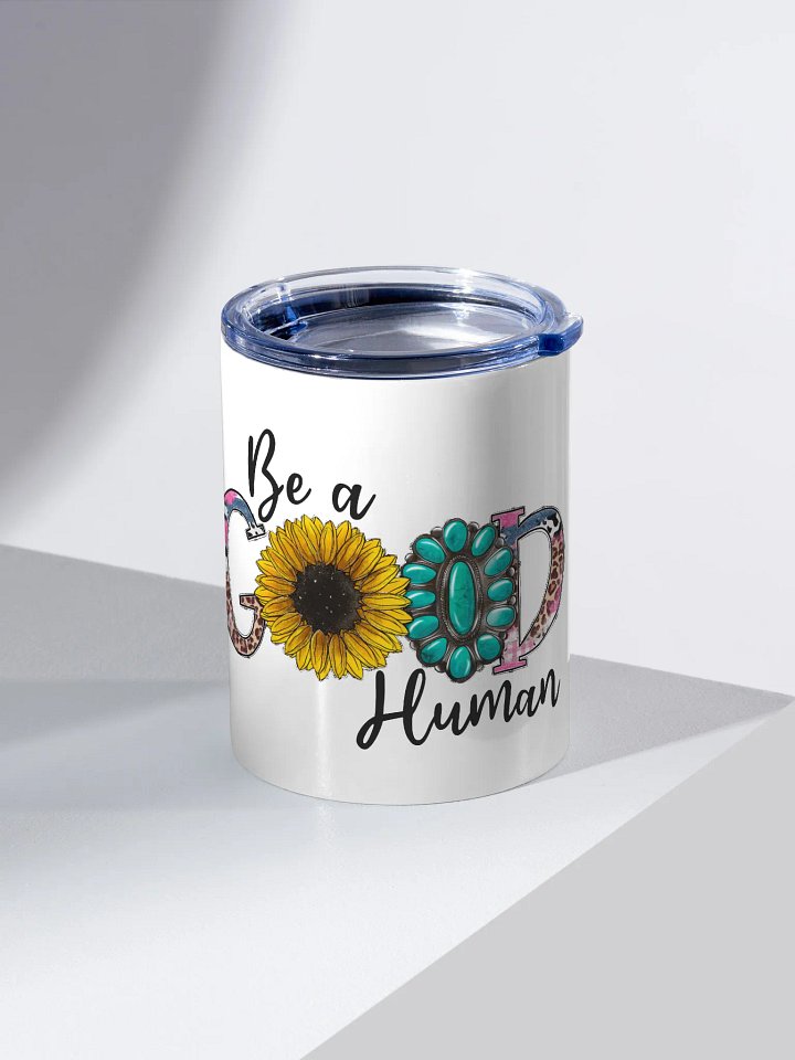 Be A Good Human - Kids Tumbler product image (2)