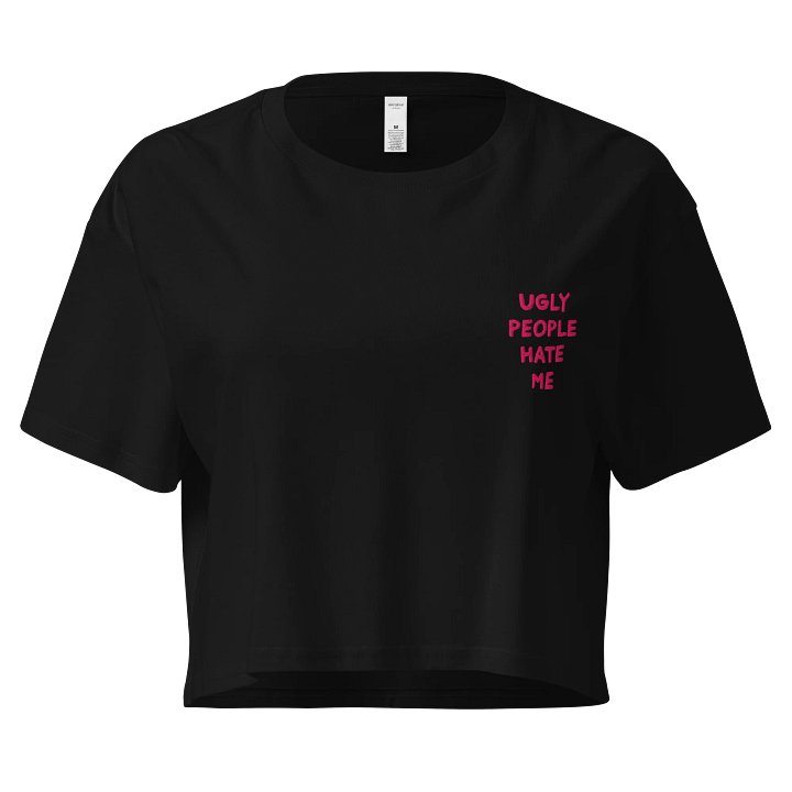 Ugly People Hate Me - (EMBROIDERED) Mood Crop Top | Vixelle product image (1)