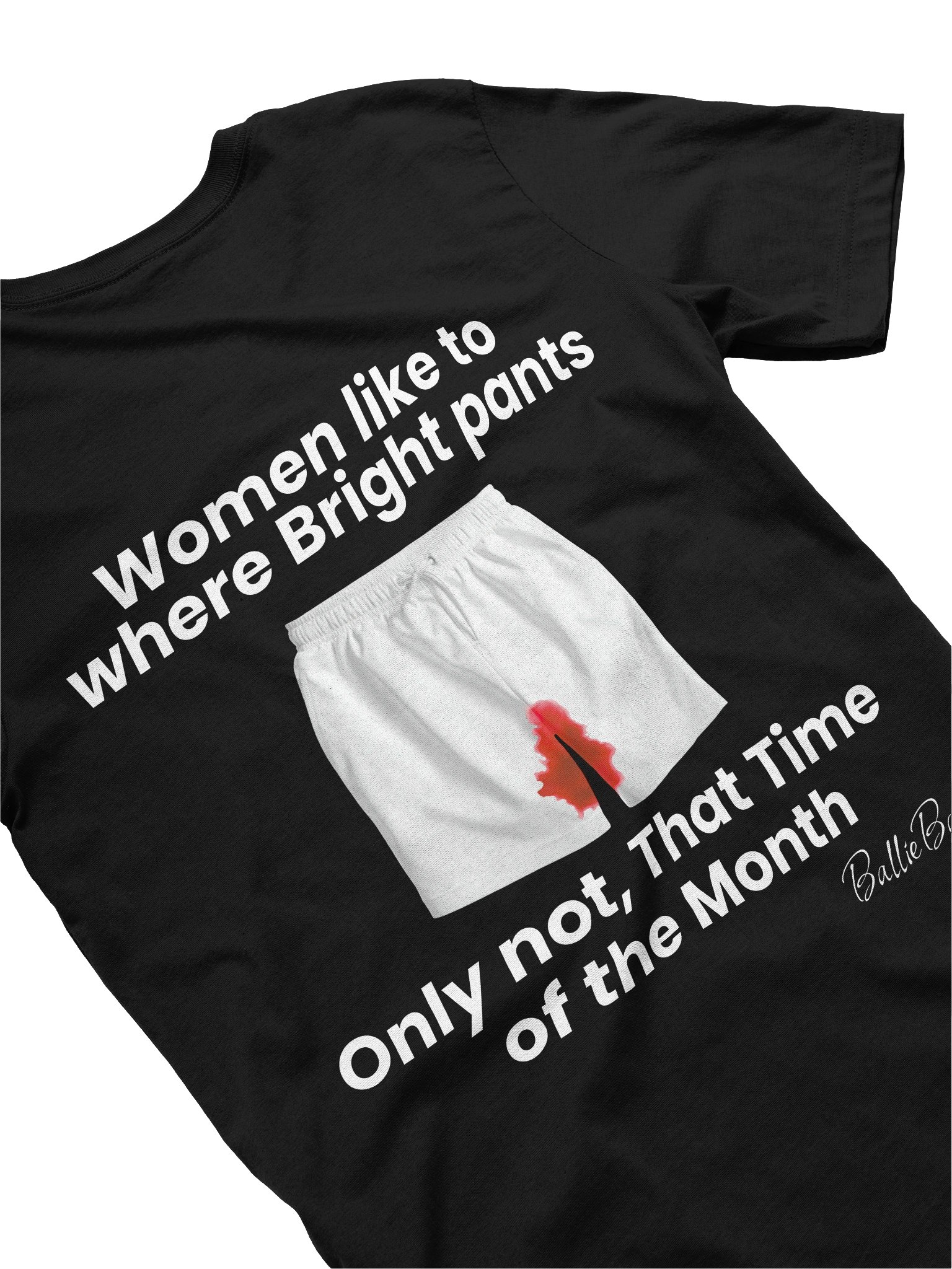 Women like to where bright pants only not, that time of the Month product image (4)