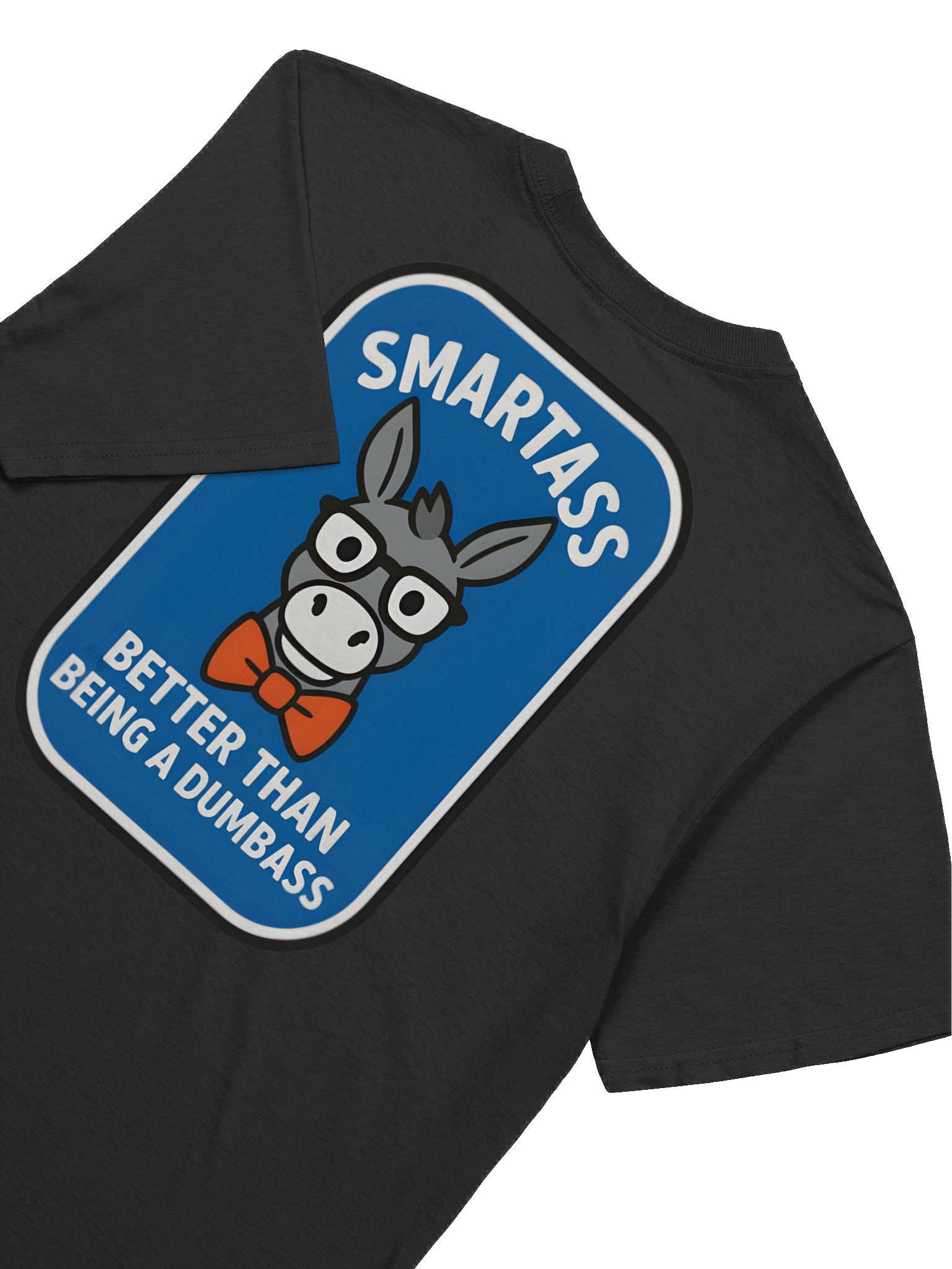 🫏 Smartass Donkey Front & Back T-Shirt product image (22)