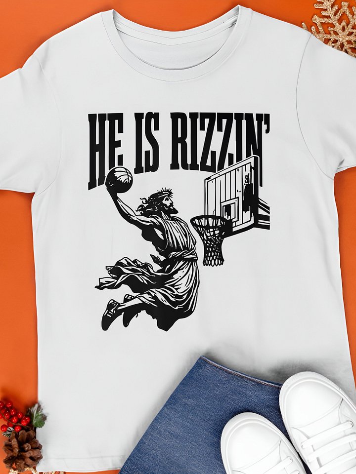 He Is Rizz’en Shirt product image (1)