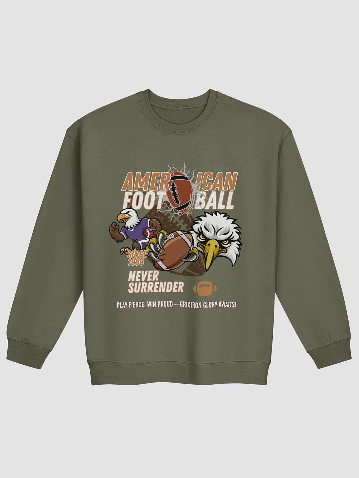 American Football Never Surrender Sweatshirt | Sports Fan Gift | Gridiron Spirit product image (1)