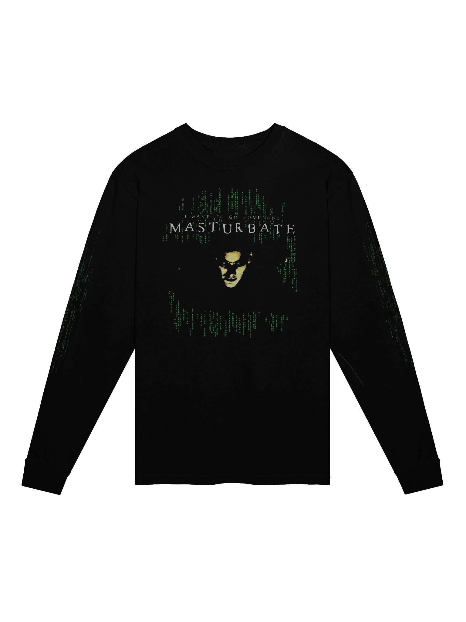 I HAVE TO GO HOME LONGSLEEVE product image (1)