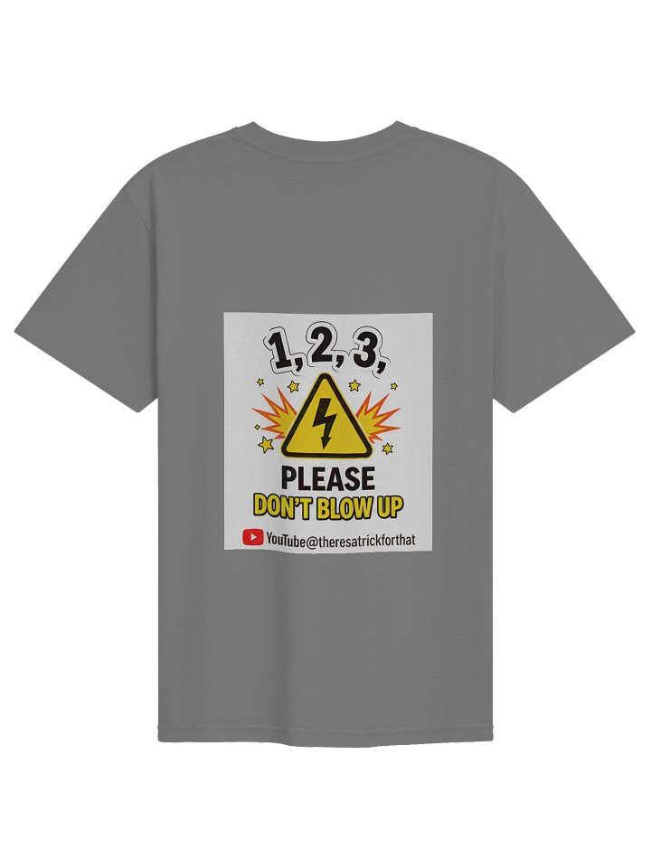 1, 2, 3 Please Don't Blow Up Tee (Men's) | There's A Trick For That product image (1)