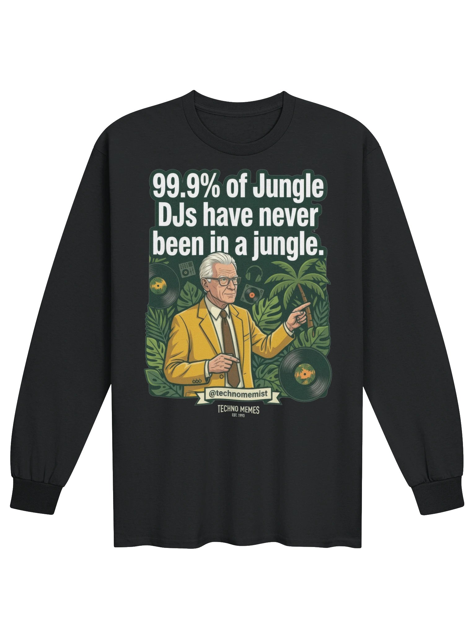 99.9% of Jungle DJs Longsleeve product image (1)