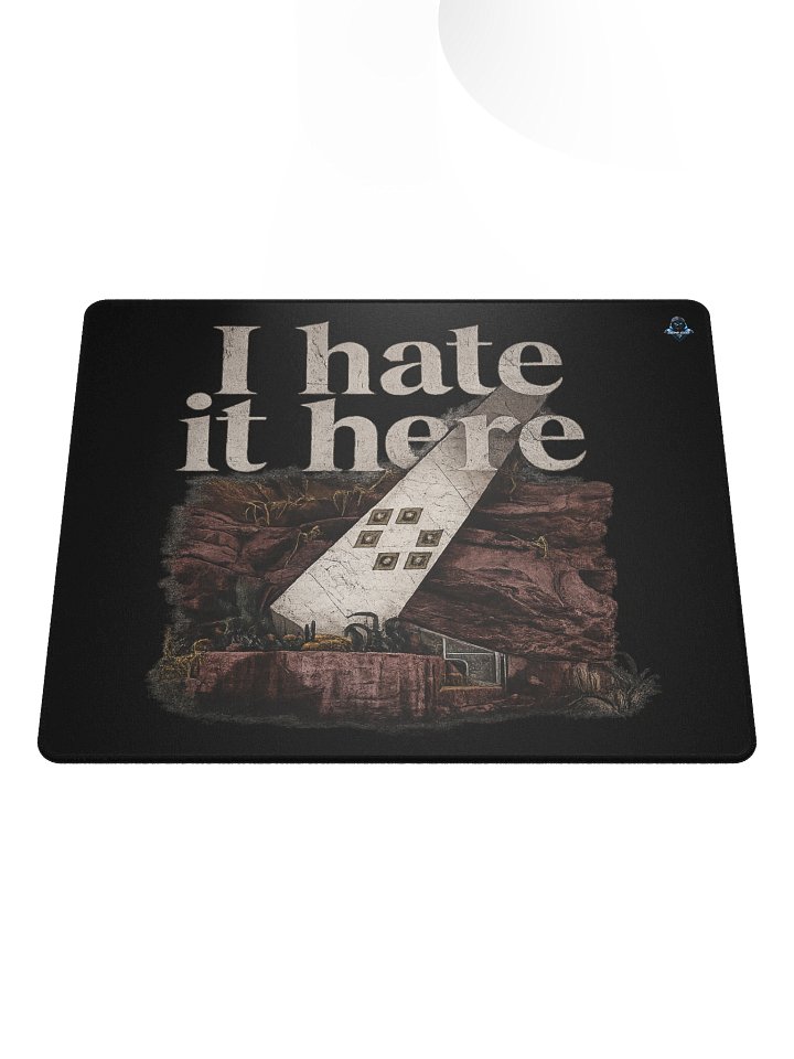 I Hate It Here Gaming Mouse Pad product image (1)