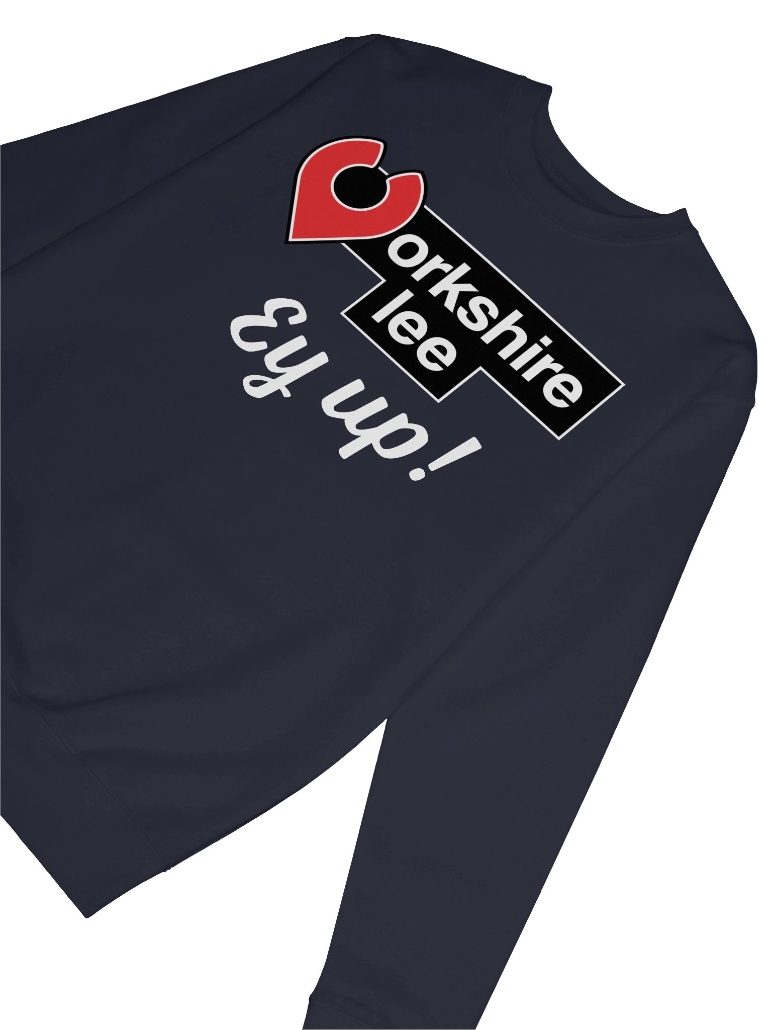 Yorkshire Lee Ey Up! Sweatshirt product image (6)