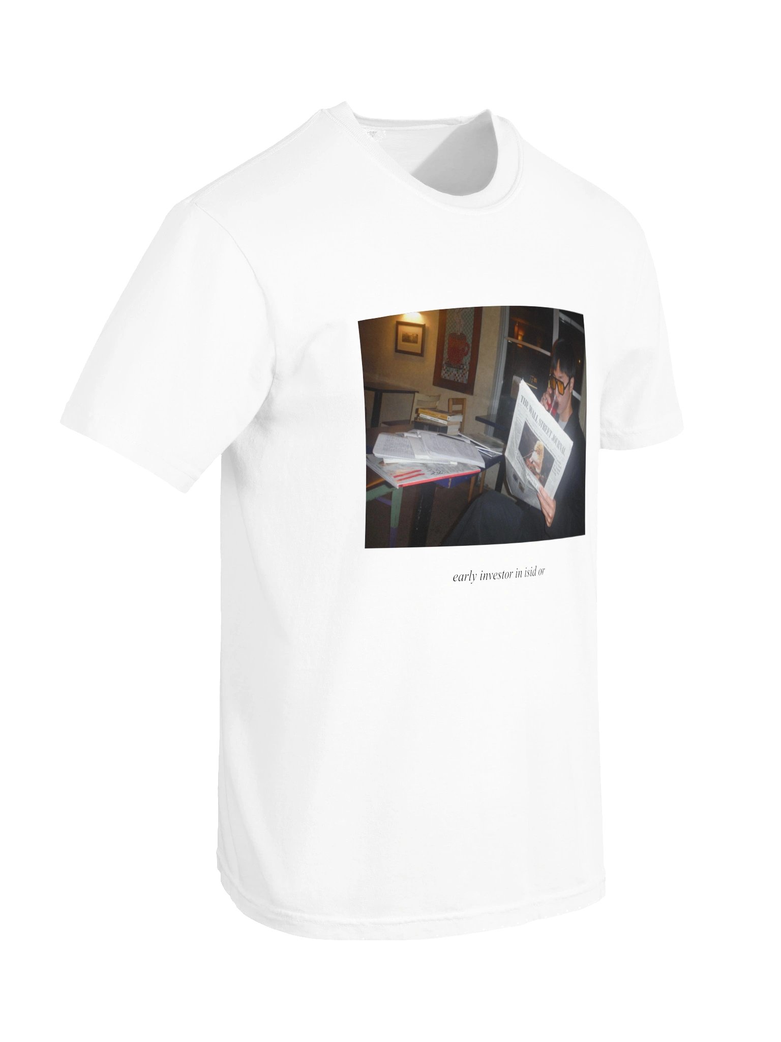 "Early Investor in isid or" T-Shirt [White] product image (10)