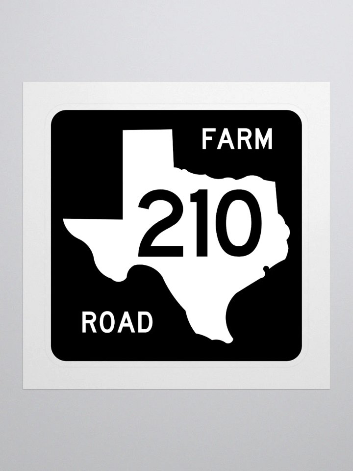Texas Farm Road Sign FM 210 Sticker product image (1)