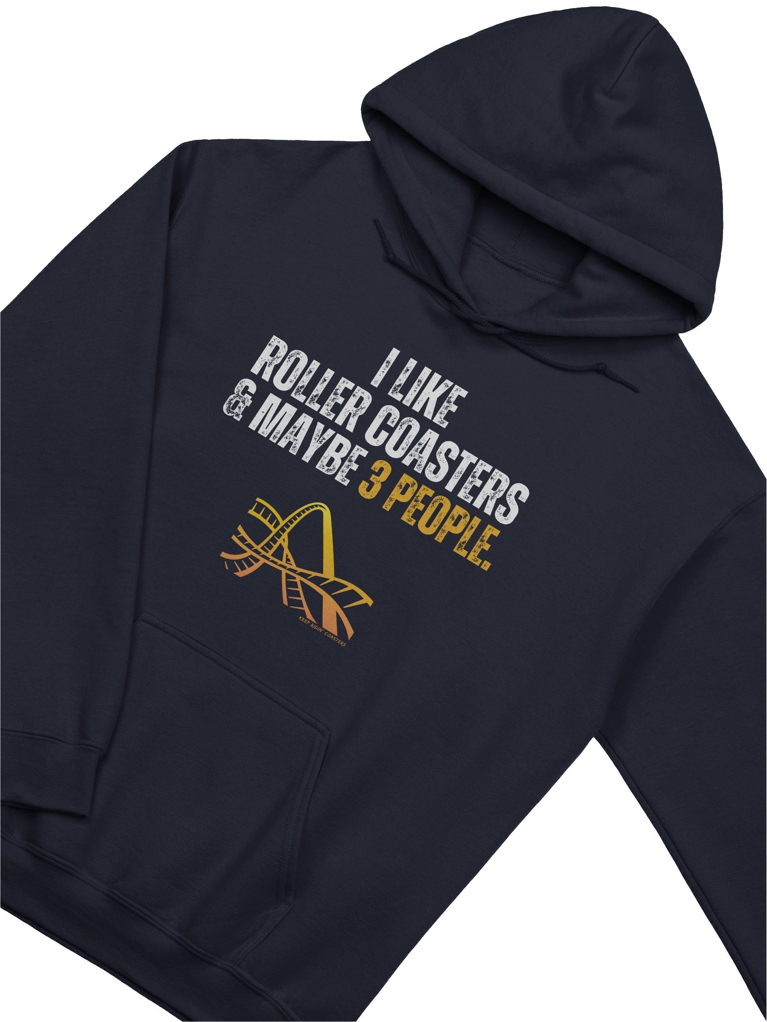 I Like Roller Coasters & Maybe 3 People Hoodie product image (29)