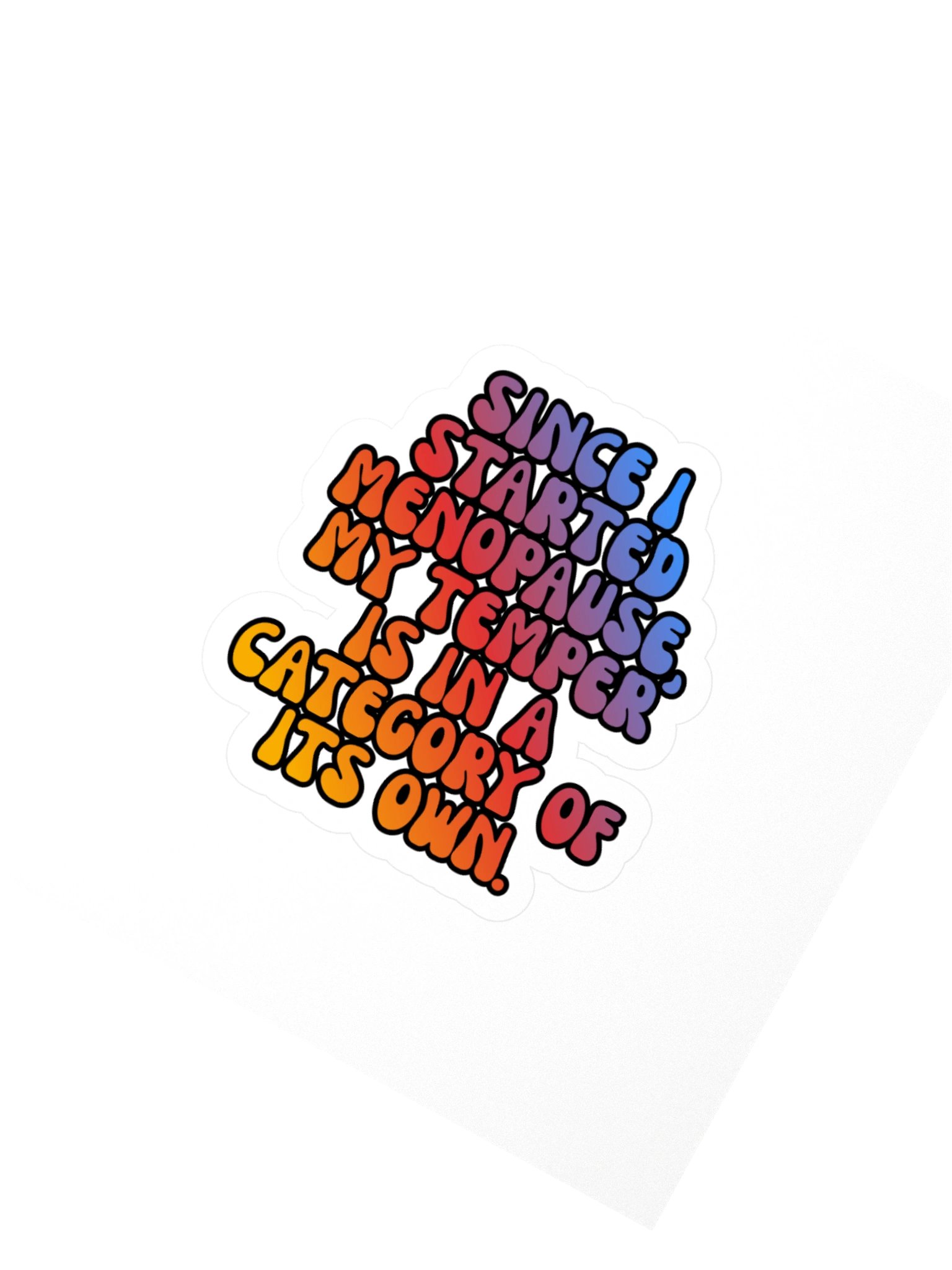 Menopause Chaos Kiss Cut 4"x4" Vinyl Sticker product image (2)