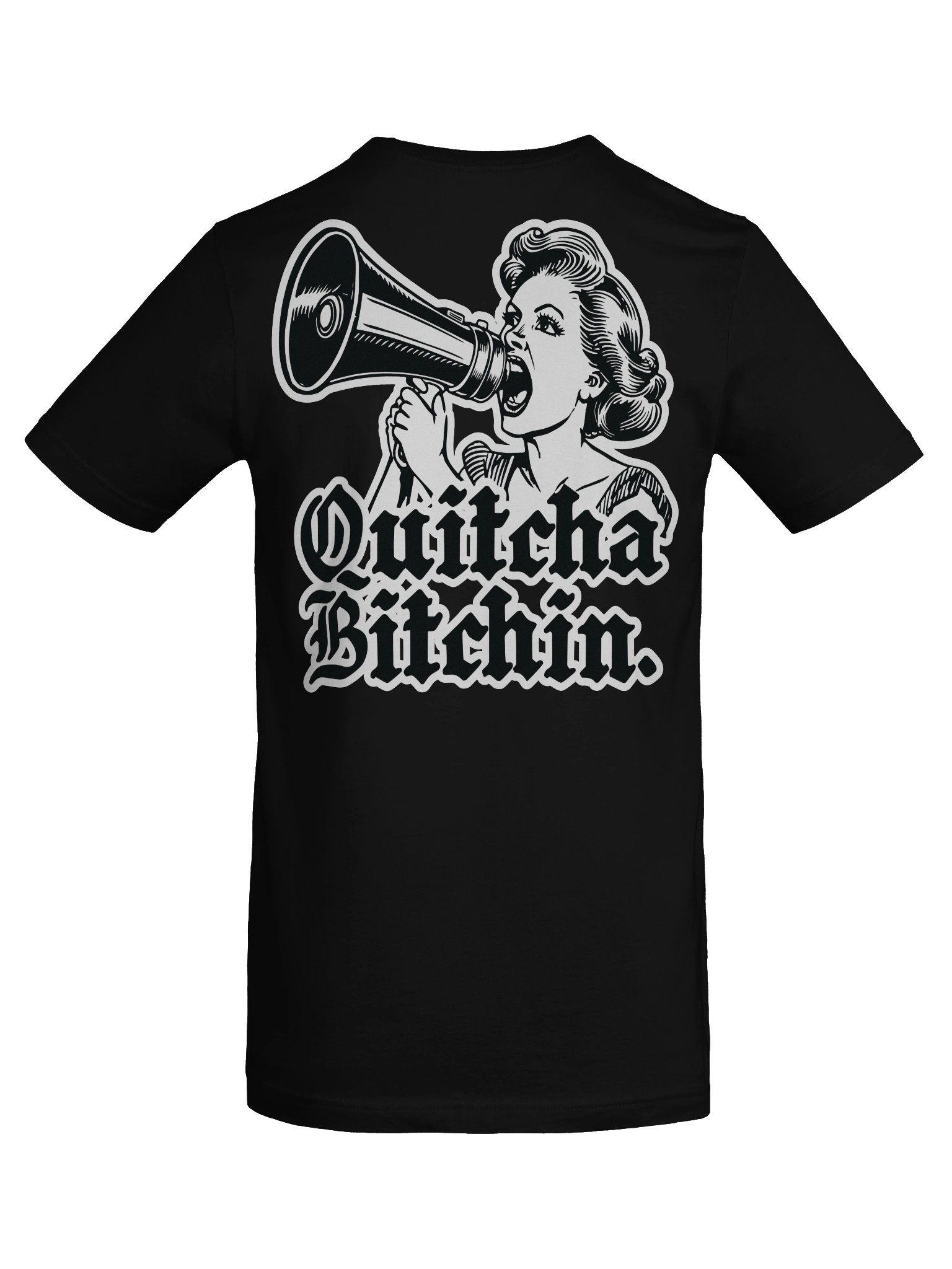 Repulsive “Quitcha Bitchin’” - Basic Tee product image (8)