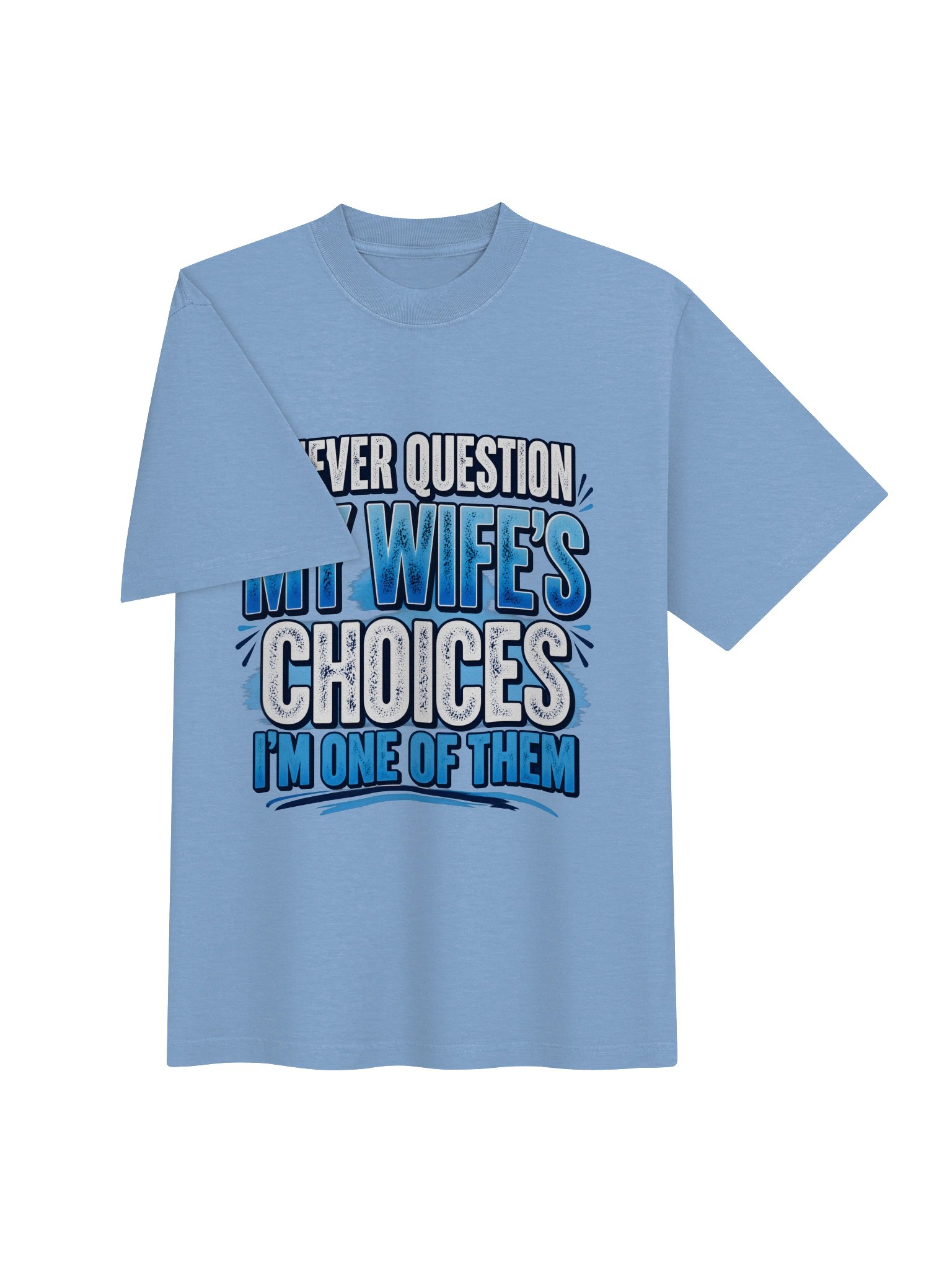 I’m One of Them Bold Wife Choice Tee product image (3)