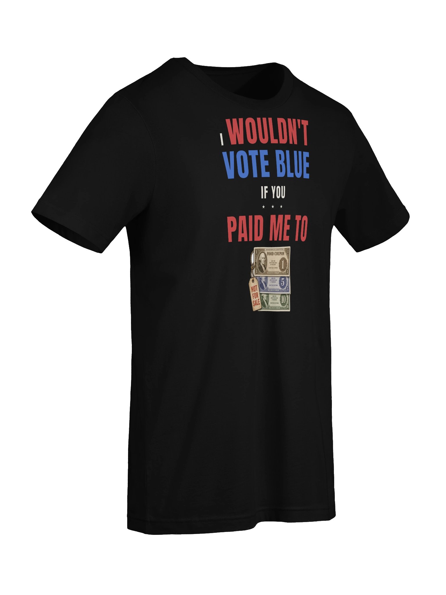 The Paid Me To Tee (Food Coupons) product image (5)