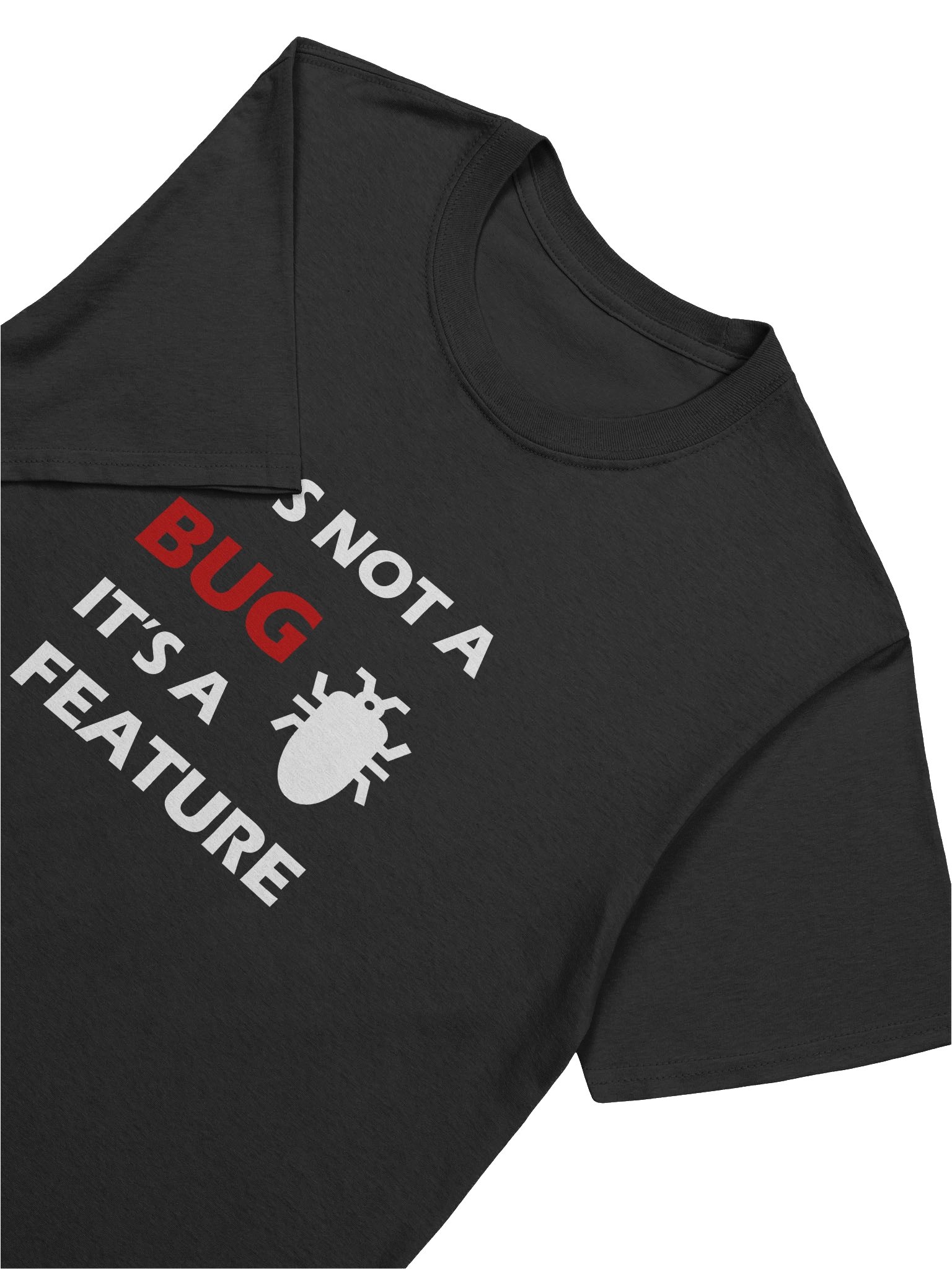 Its not a bug It's a feature product image (7)