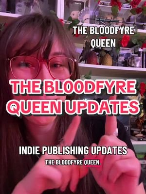 Publishing updates for my indie dark fantasy book THE BL00DFYRE QUEEN #indieauthors  #darkfantasybooks  #fantasybooks  #indieauthorsofbooktok  #authorlife 