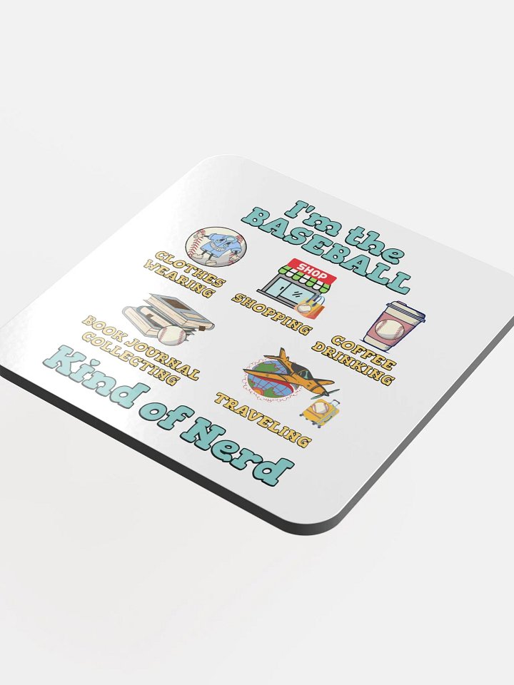 Im The Baseball Kind Of Nerd Illustrated Cork Coaster product image (1)
