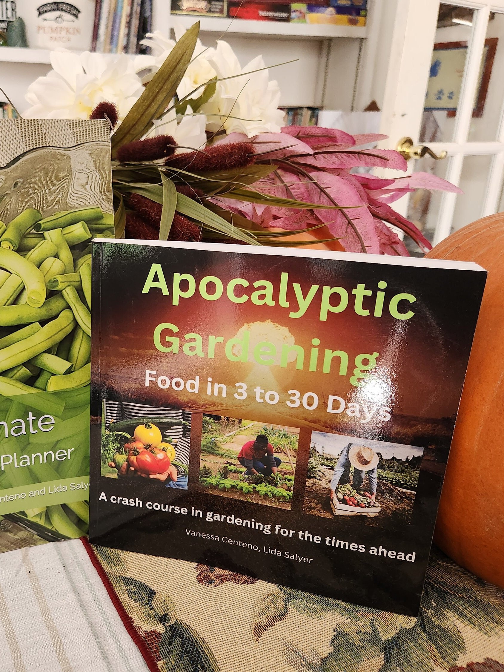 Apocalyptic Gardening, Food in 3 to 30 days, Crash course in survival gardening product image (1)