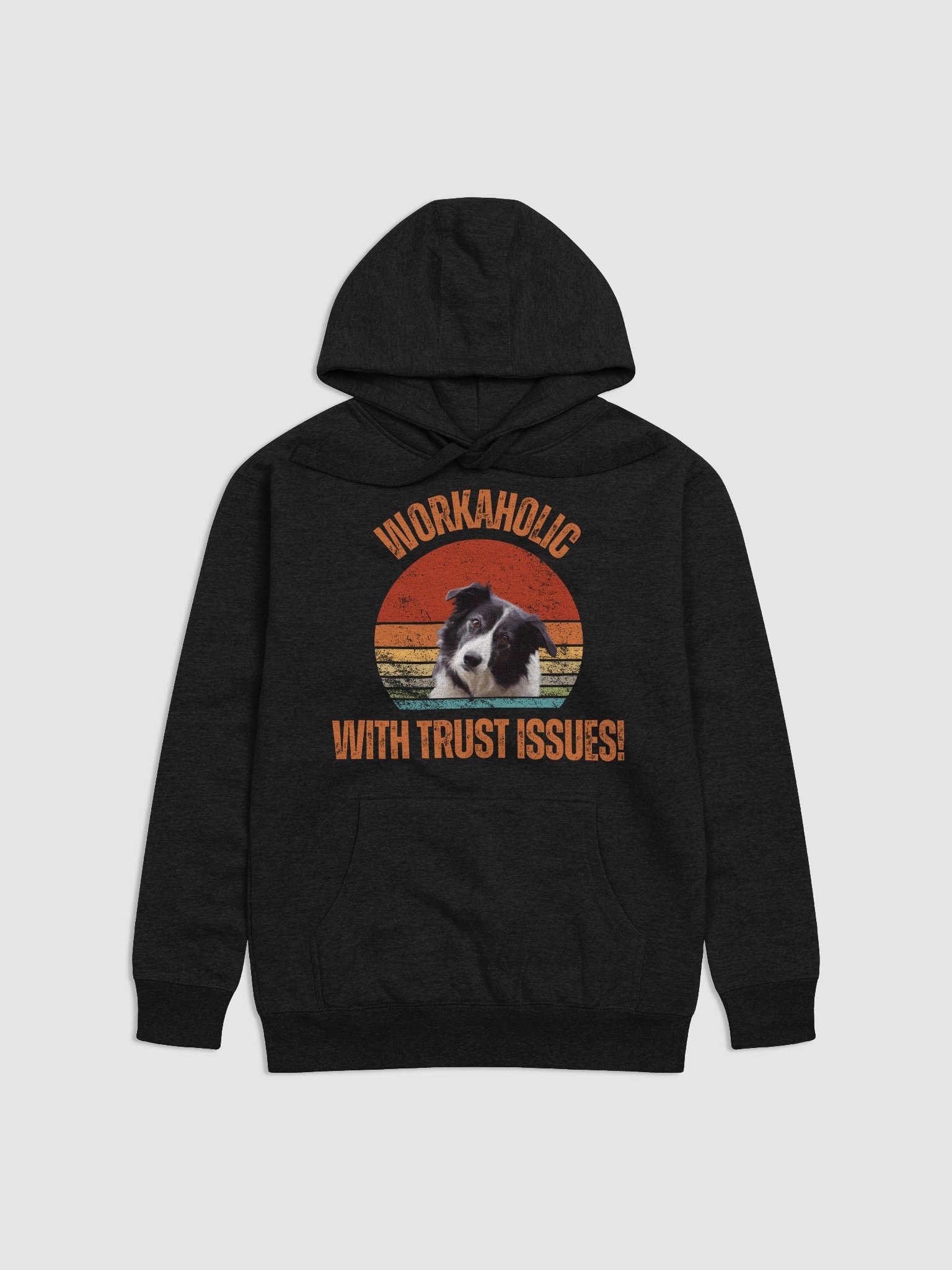 Trusty Workaholic Border Collie Hoodie product image (1)