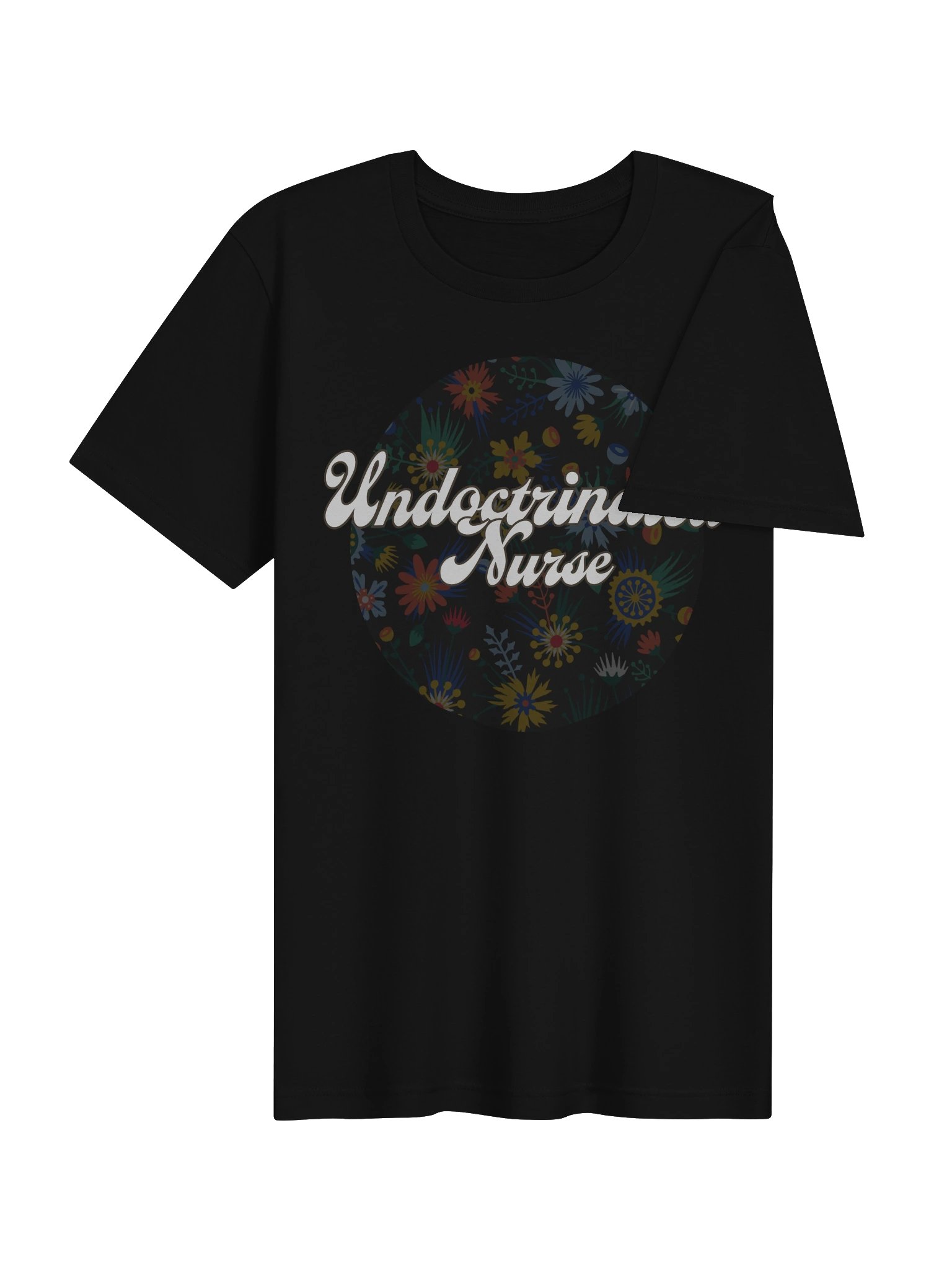Undoctrinated Nurse Floral Tee - Confident Mama product image (4)