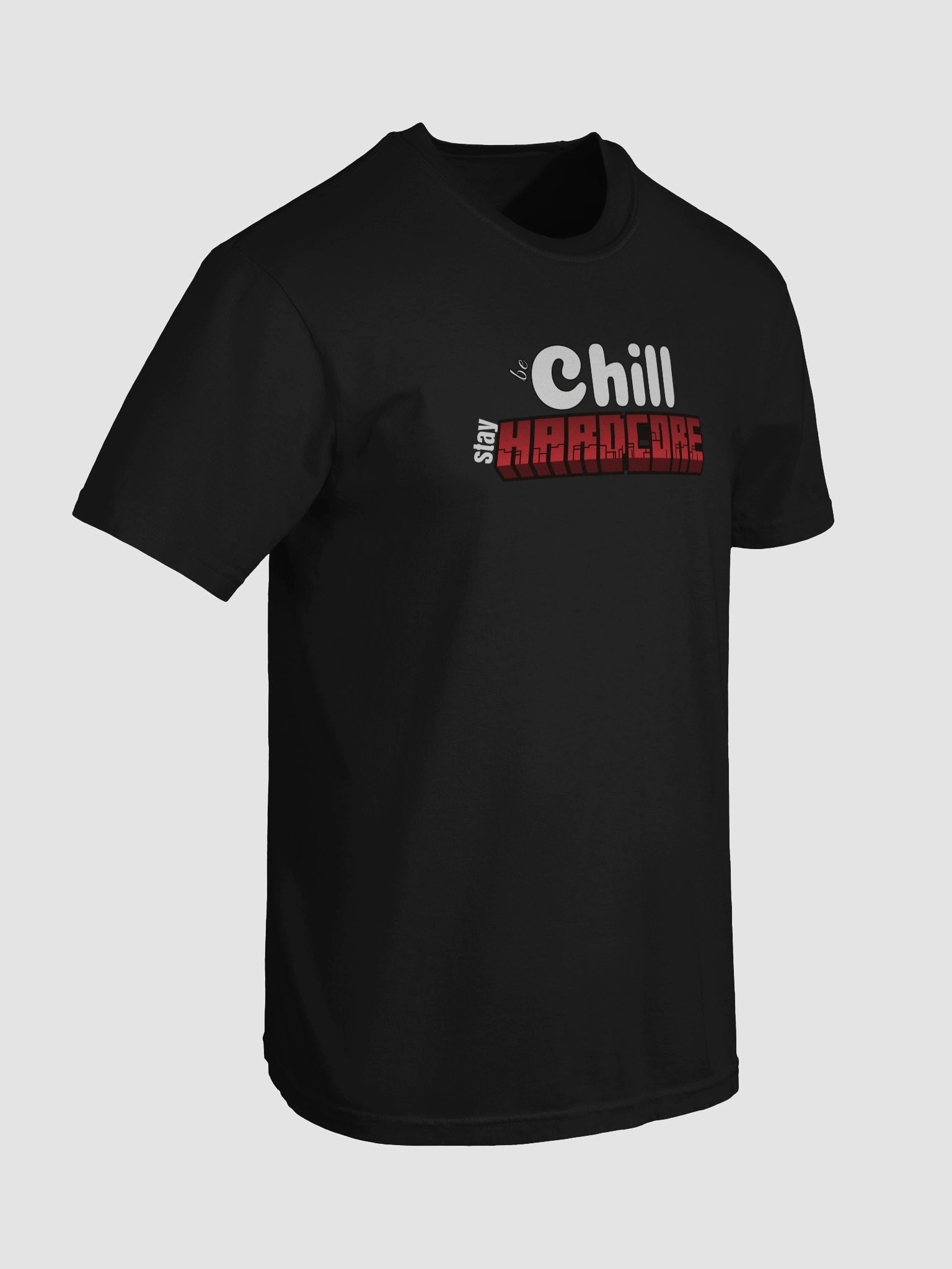 Be Chill, Stay Hardcore product image (7)