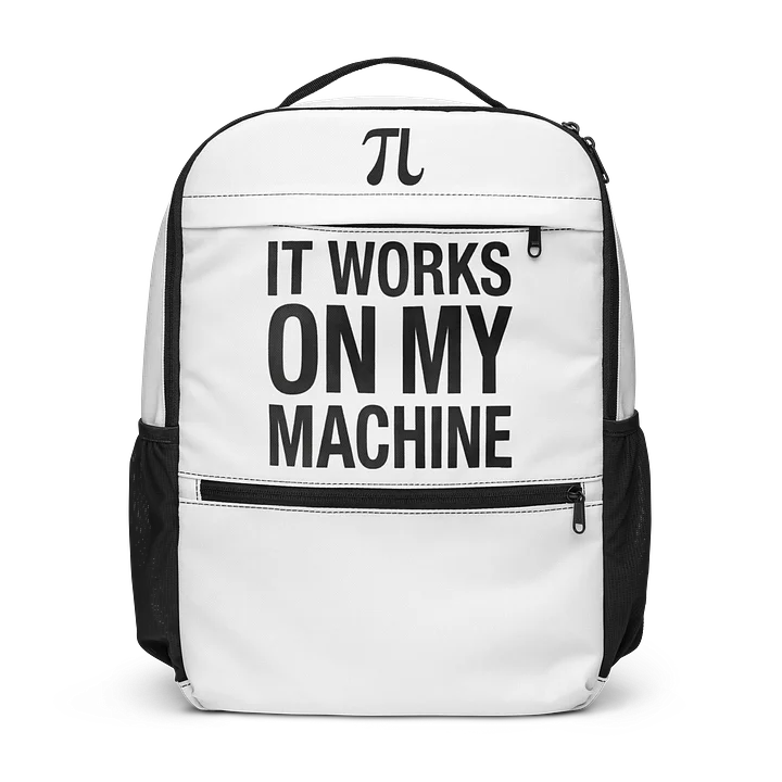 it works on my machine TL backpack product image (1)