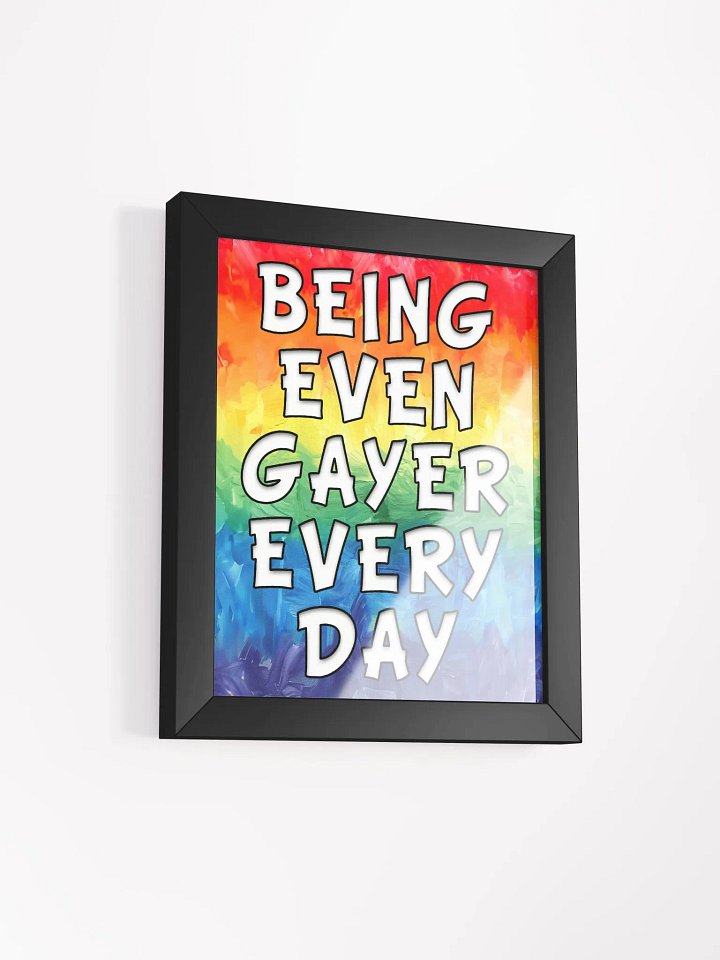 Being Even Gayer - Rainbow Pride Studio Framed Print product image (2)