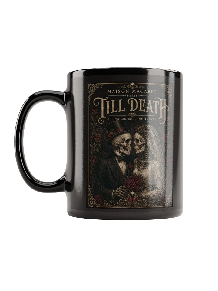 Till Death Mug product image (1)
