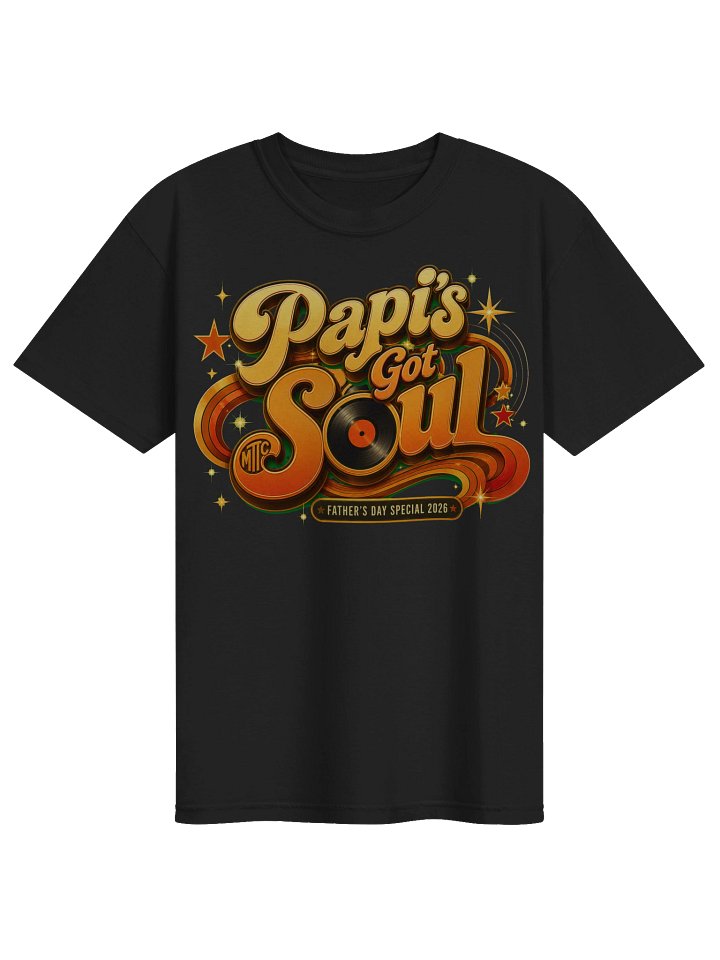 Papi’s Got Soul Retro Father’s Day Tee product image (1)
