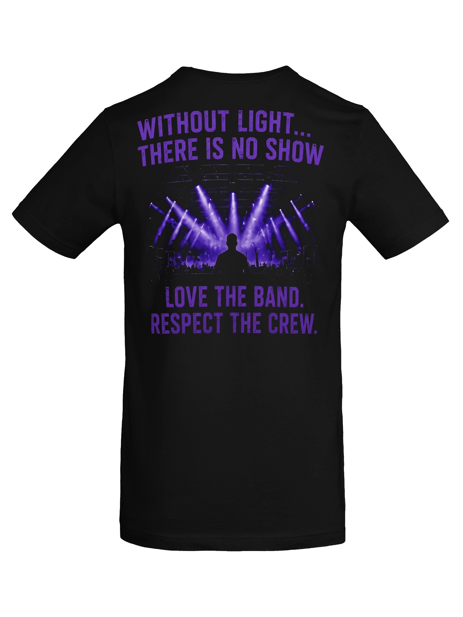 Without the Lights… – Lighting Crew Tee product image (3)