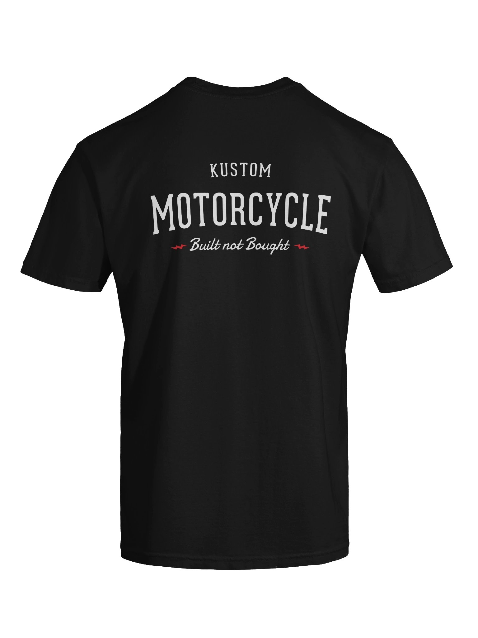 Kustom Motorcycle Built Not Bought T-Shirt product image (3)