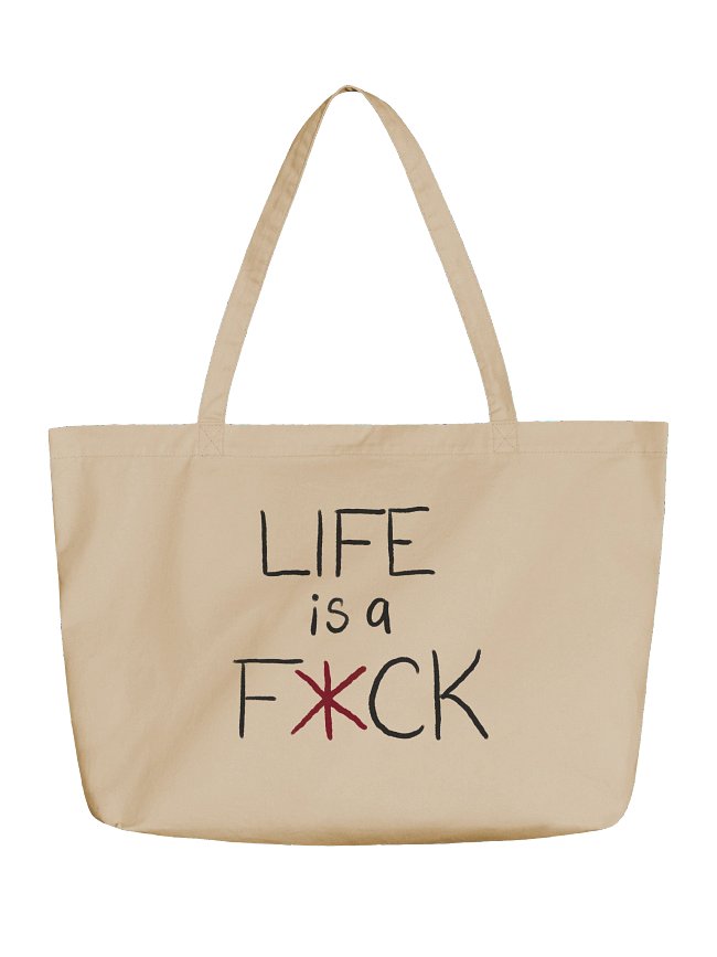 LIFE IS A F*CK I WISH YOU LUCK