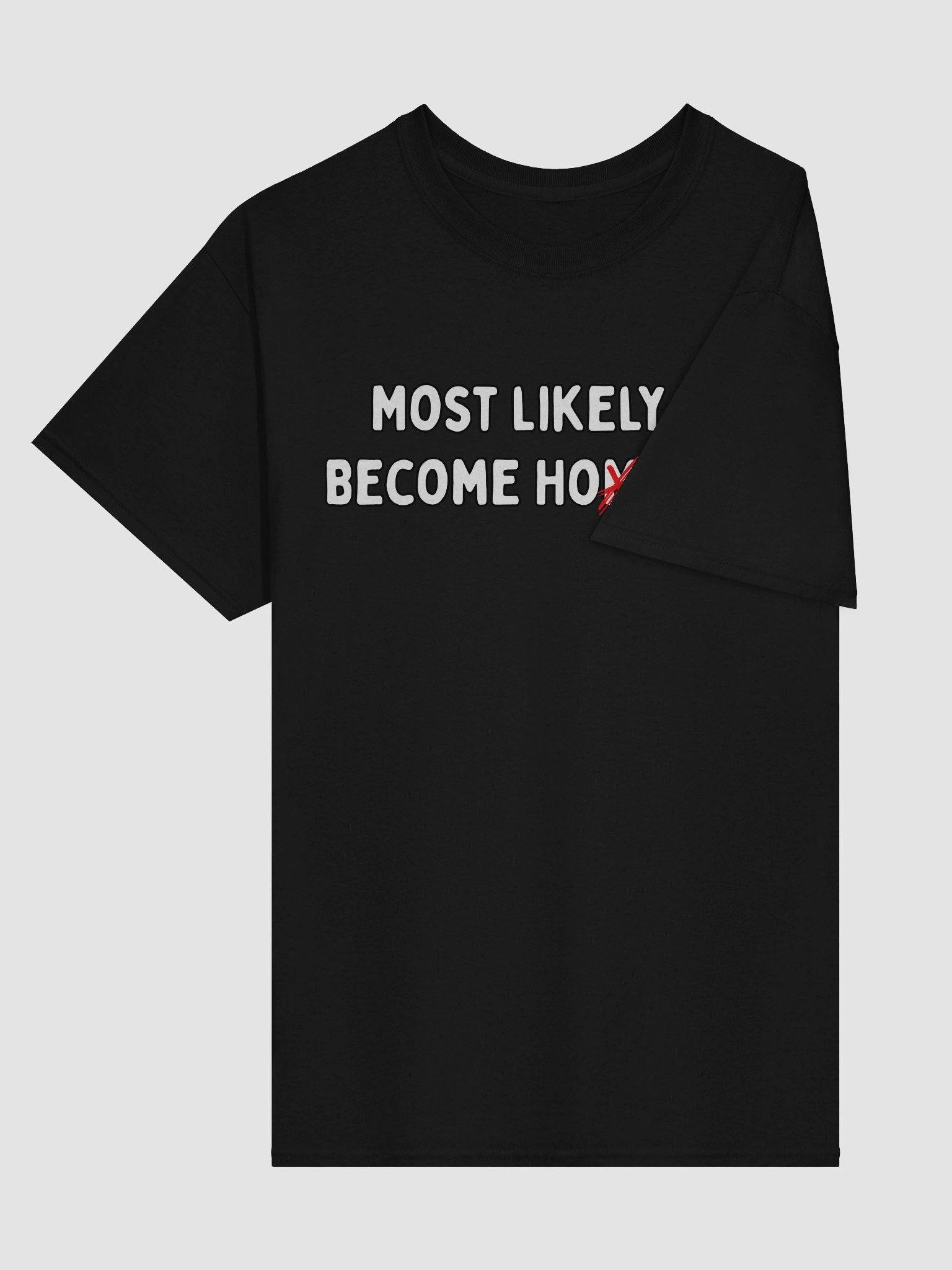 Most likely to become hoeless product image (3)