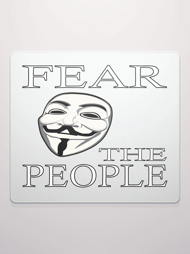 Fear The People - Gaming Mouse Pad product image (2)