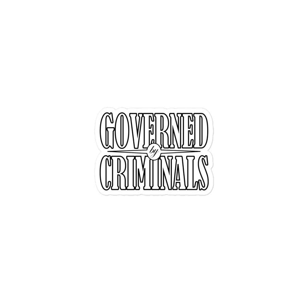 Governed By Criminals - Die-Cut Magnets product image (1)