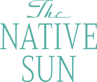 The Native Sun