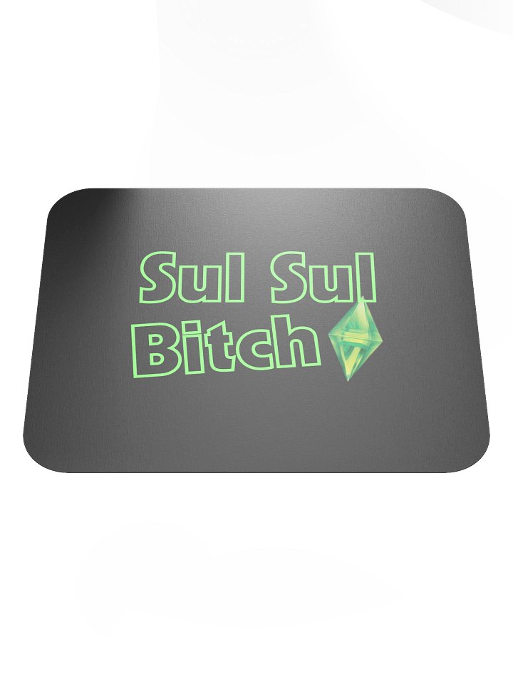 Sul Sul Bitch Classic Mouse Pad product image (1)