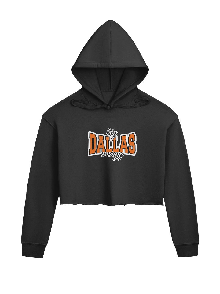Big Dallas Energy Bella + Canvas Crop Hoodie - Logo on Front product image (2)